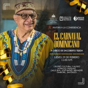 Conferencia El Carnaval Dominicano - Dagoberto Tejeda