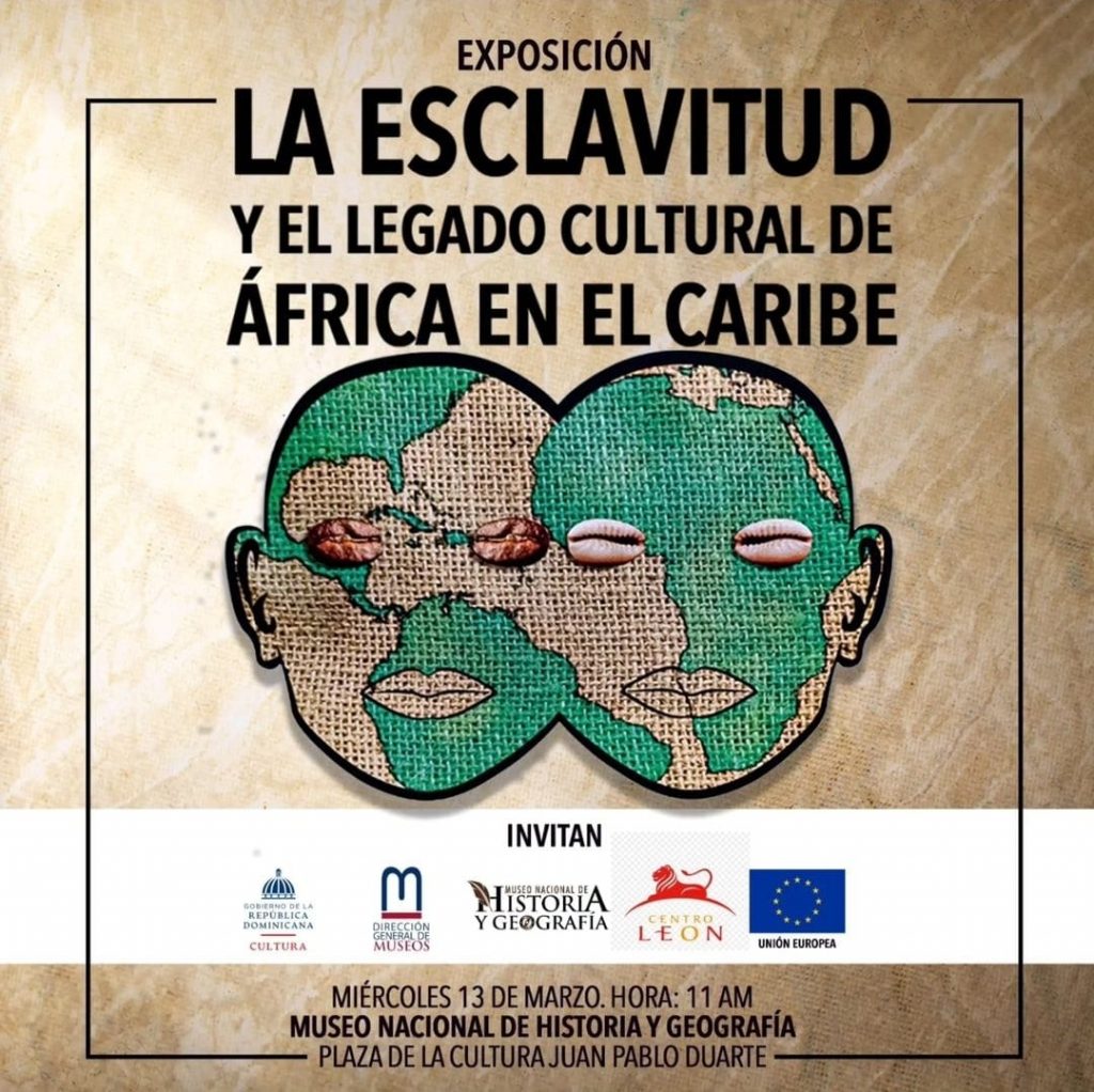 Exposicion La esclavitud y el legado cultural de Africa en el Caribe
