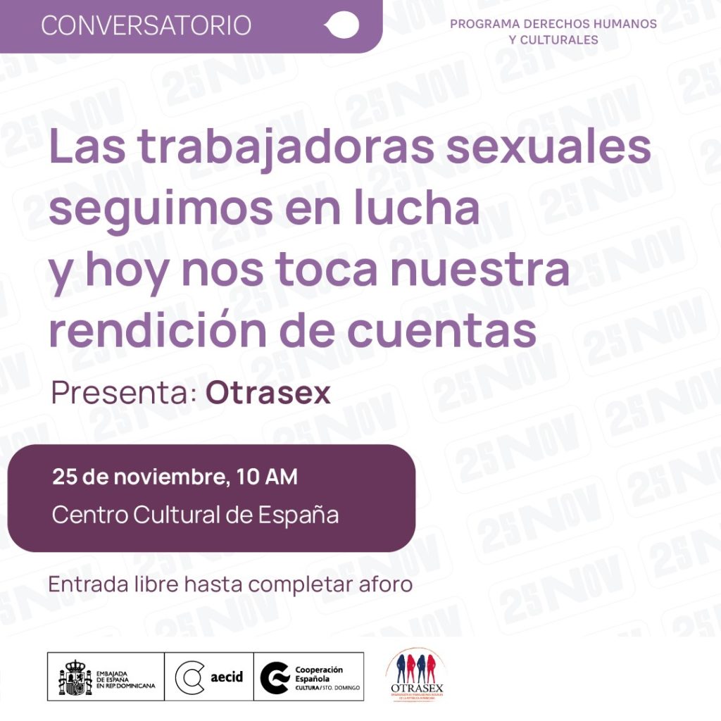 Conversatorio Las trabajadoras sexuales seguimos en lucha y hoy nos toca nuestra rendicion de cuentas