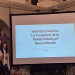 Conferencia en el Museo de la Catedral de Santo Domingo expone el legado de Isabel la Católica como forjadora de la modernidad y el Nuevo Mundo 2 Conferencia en el Museo de la Catedral de Santo Domingo expone el legado de Isabel la Catolica como forjadora de la modernidad y el Nuevo Mundo 7